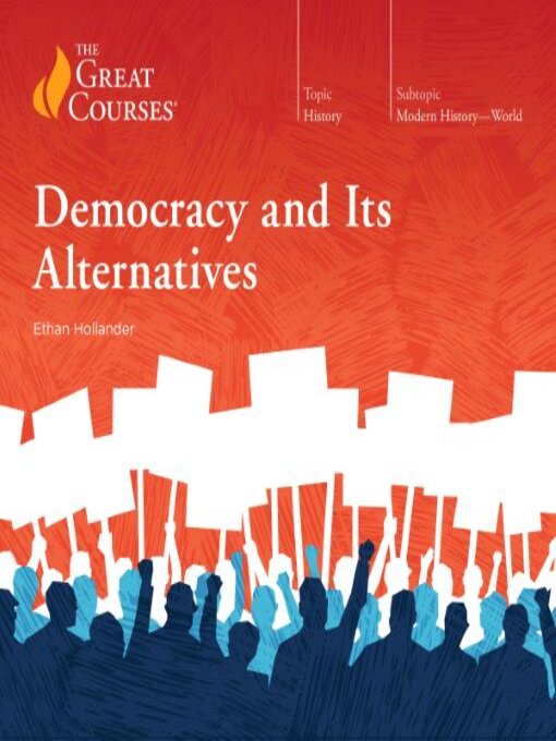 Title details for Democracy and Its Alternatives by Ethan Hollander - Available